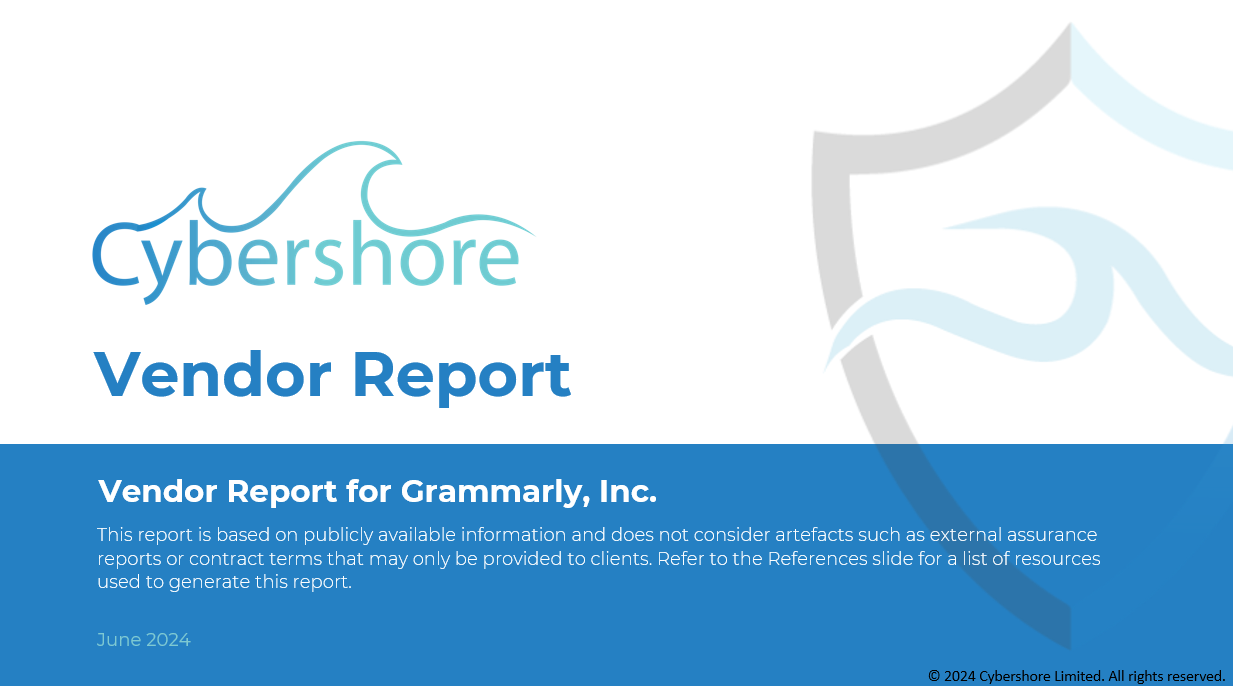 Grammarly Security and Privacy Due Diligence Report