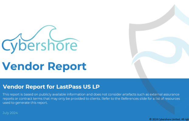 LastPass US LP – Security and Privacy Due Diligence Report